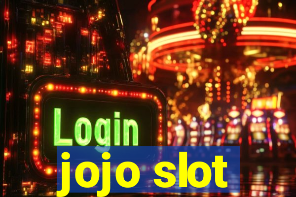 jojo slot