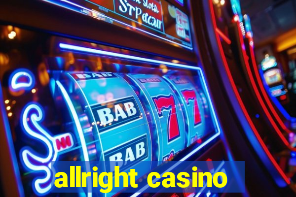 allright casino