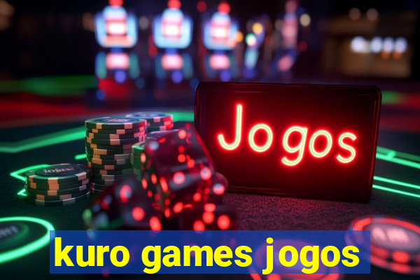 kuro games jogos