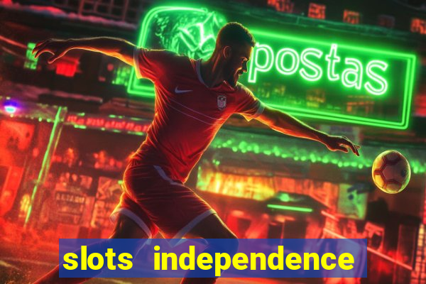 slots independence day bonus