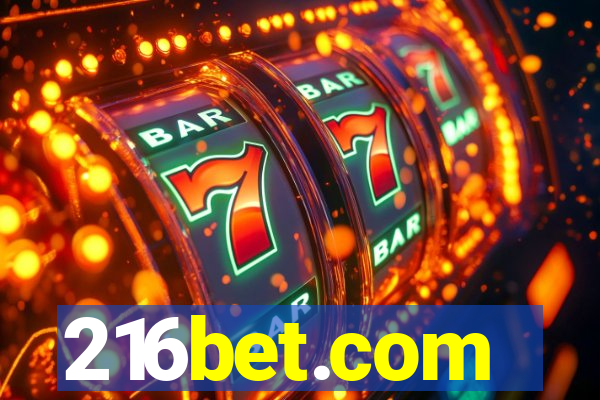 216bet.com