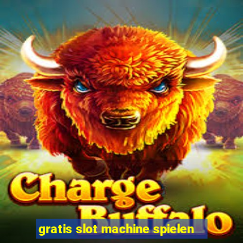 gratis slot machine spielen