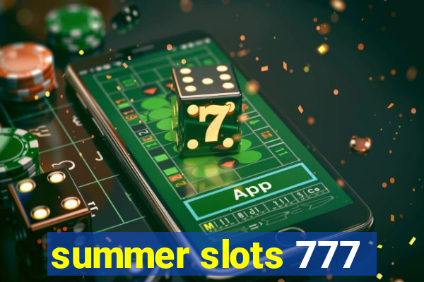 summer slots 777