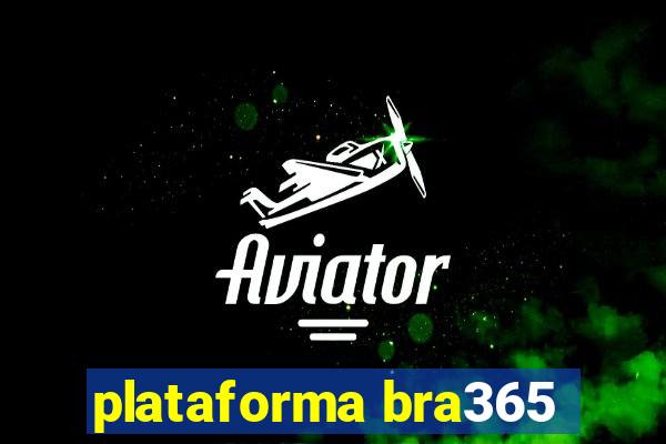 plataforma bra365