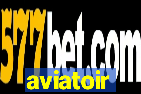 aviatoir