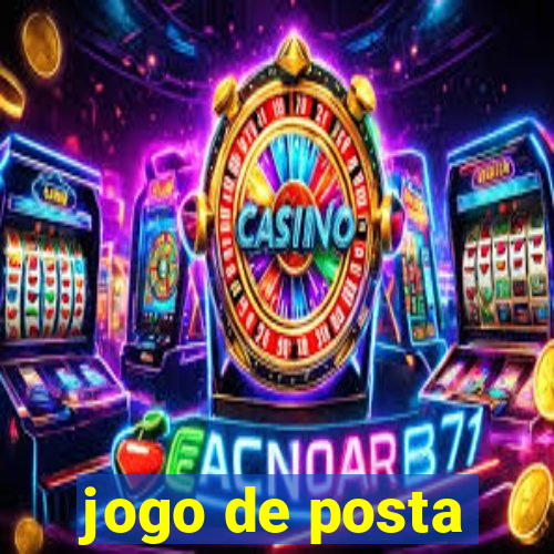 jogo de posta