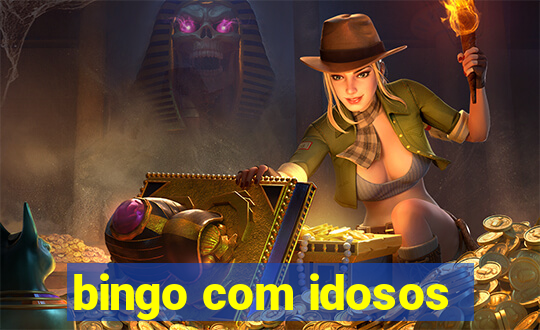 bingo com idosos