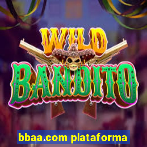 bbaa.com plataforma