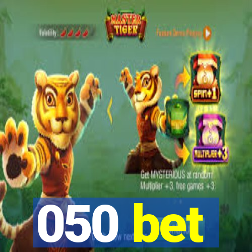 050 bet