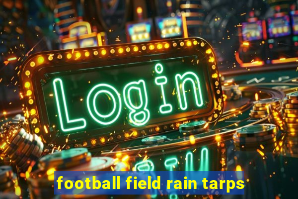 football field rain tarps