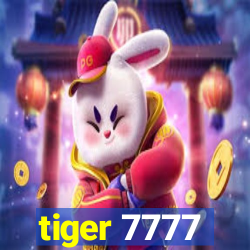 tiger 7777