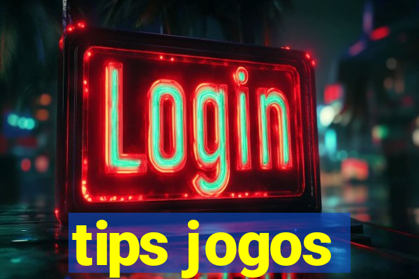 tips jogos