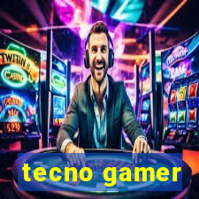 tecno gamer