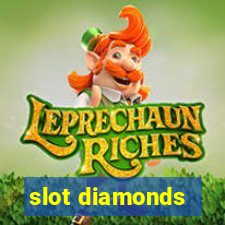 slot diamonds