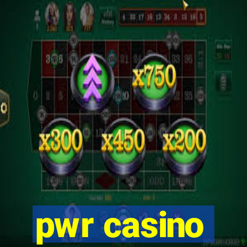 pwr casino