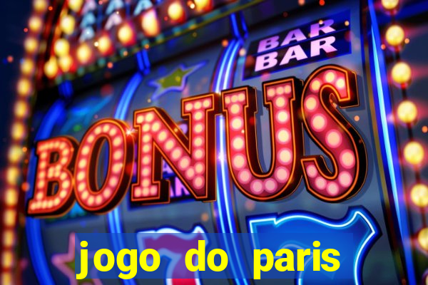 jogo do paris saint-germain ao vivo