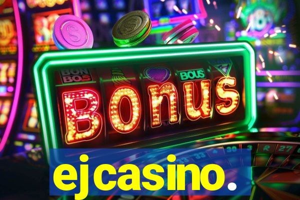 ejcasino.