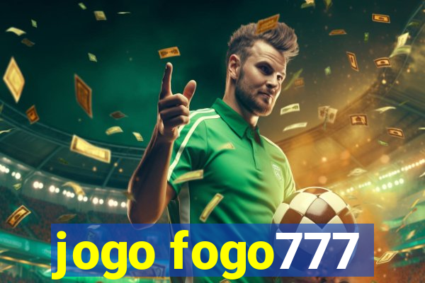 jogo fogo777