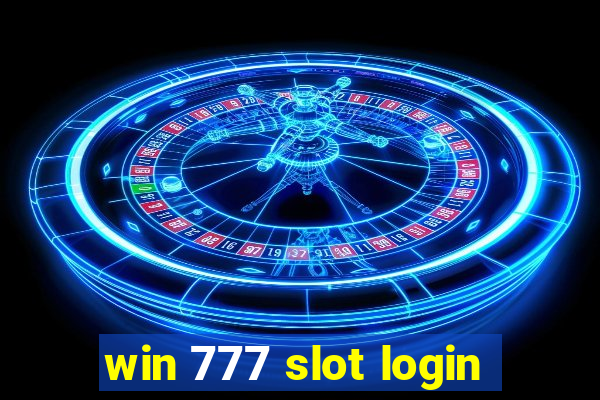 win 777 slot login