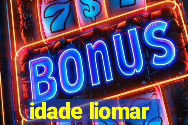 idade liomar