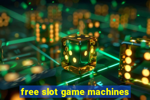 free slot game machines