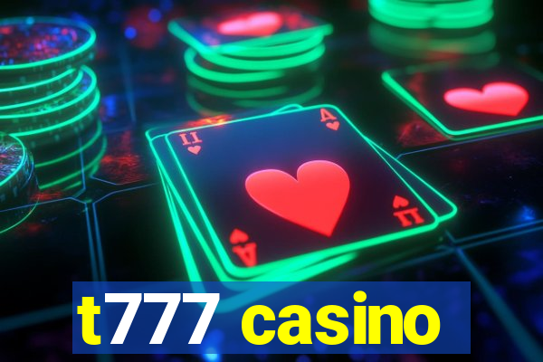 t777 casino