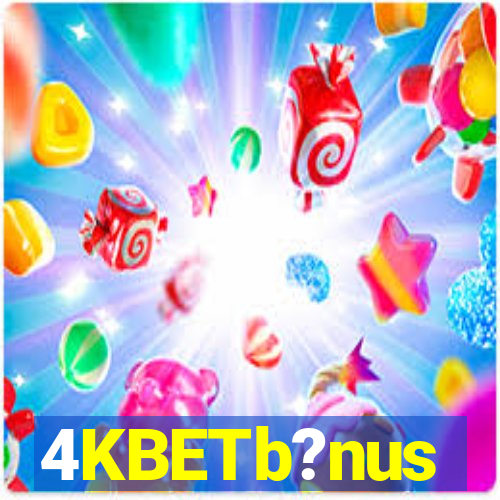 4KBETb?nus