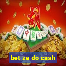 bet ze do cash