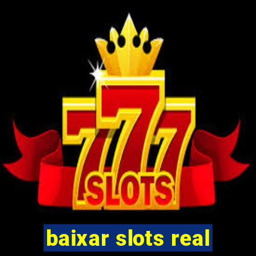 baixar slots real