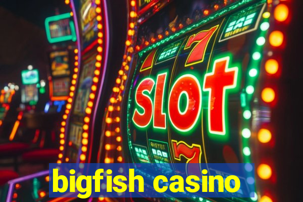 bigfish casino