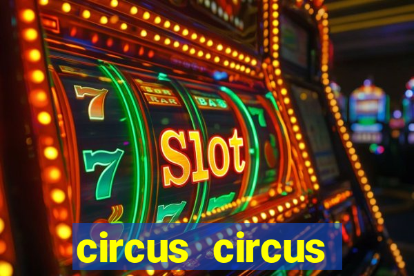 circus circus casino las vegas