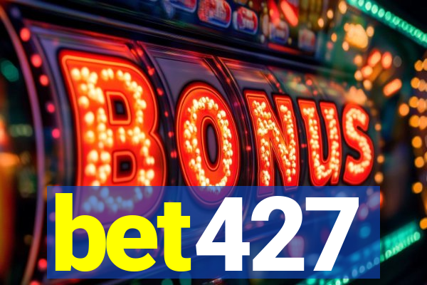 bet427