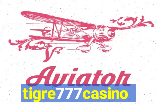 tigre777casino