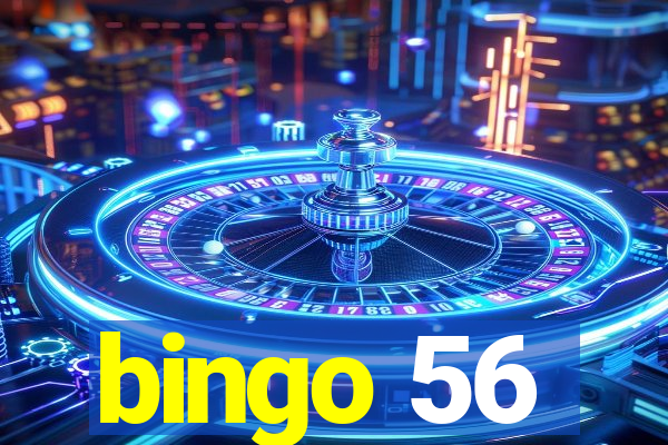 bingo 56