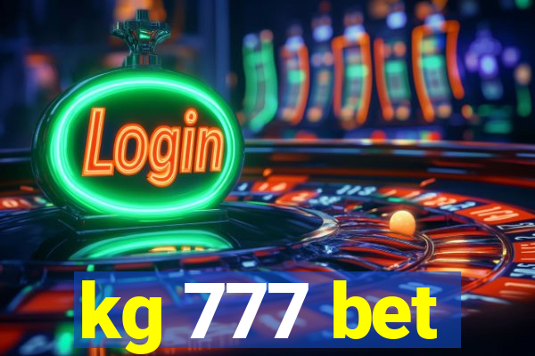 kg 777 bet