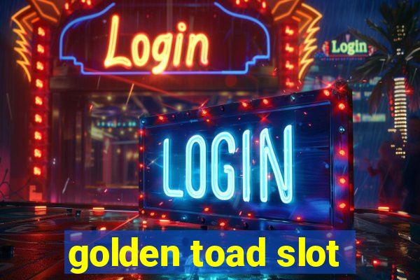 golden toad slot