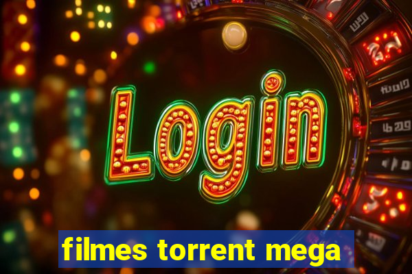 filmes torrent mega