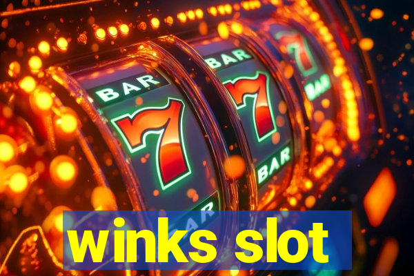 winks slot