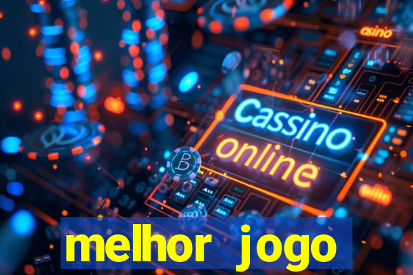 melhor jogo gratuito android