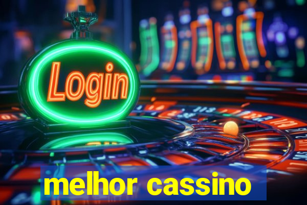 melhor cassino