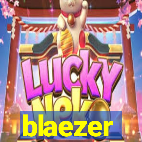 blaezer