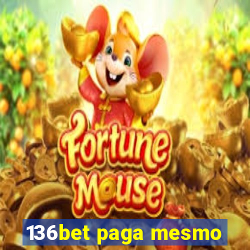 136bet paga mesmo