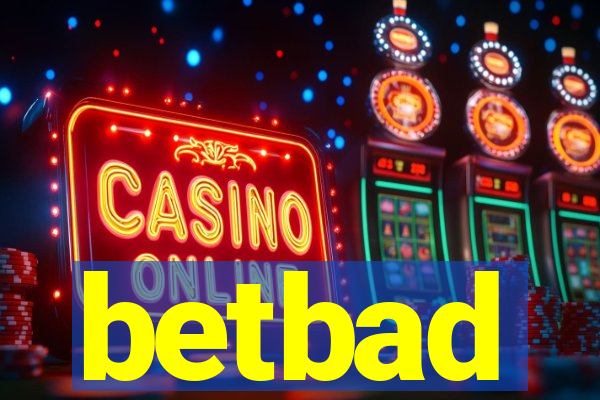 betbad