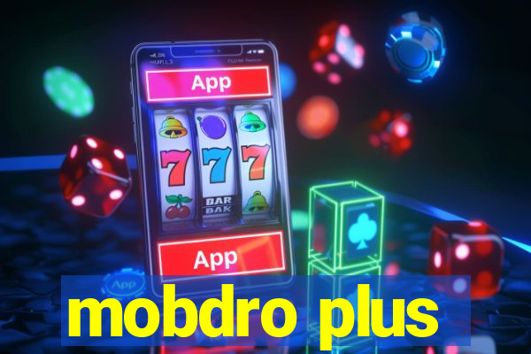 mobdro plus