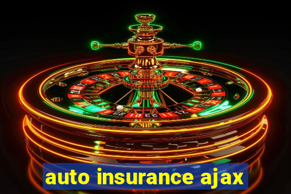 auto insurance ajax