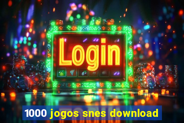 1000 jogos snes download