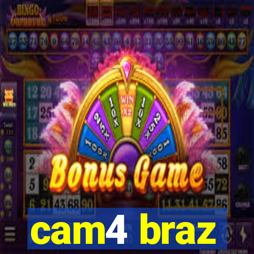 cam4 braz