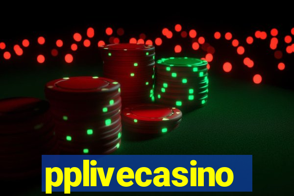 pplivecasino