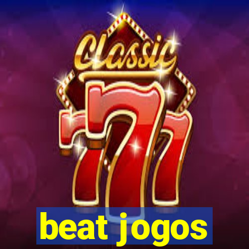 beat jogos