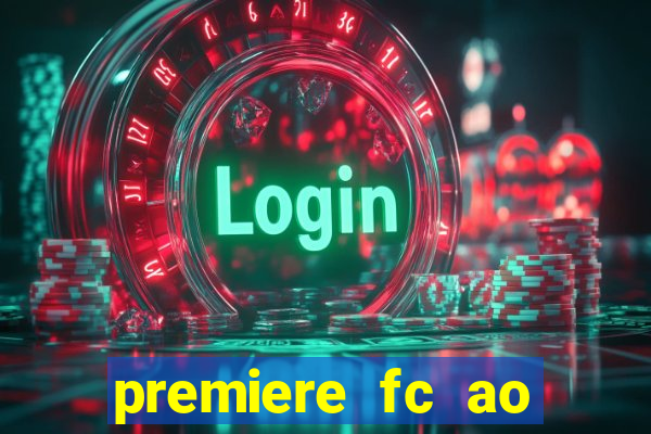 premiere fc ao vivo gratis